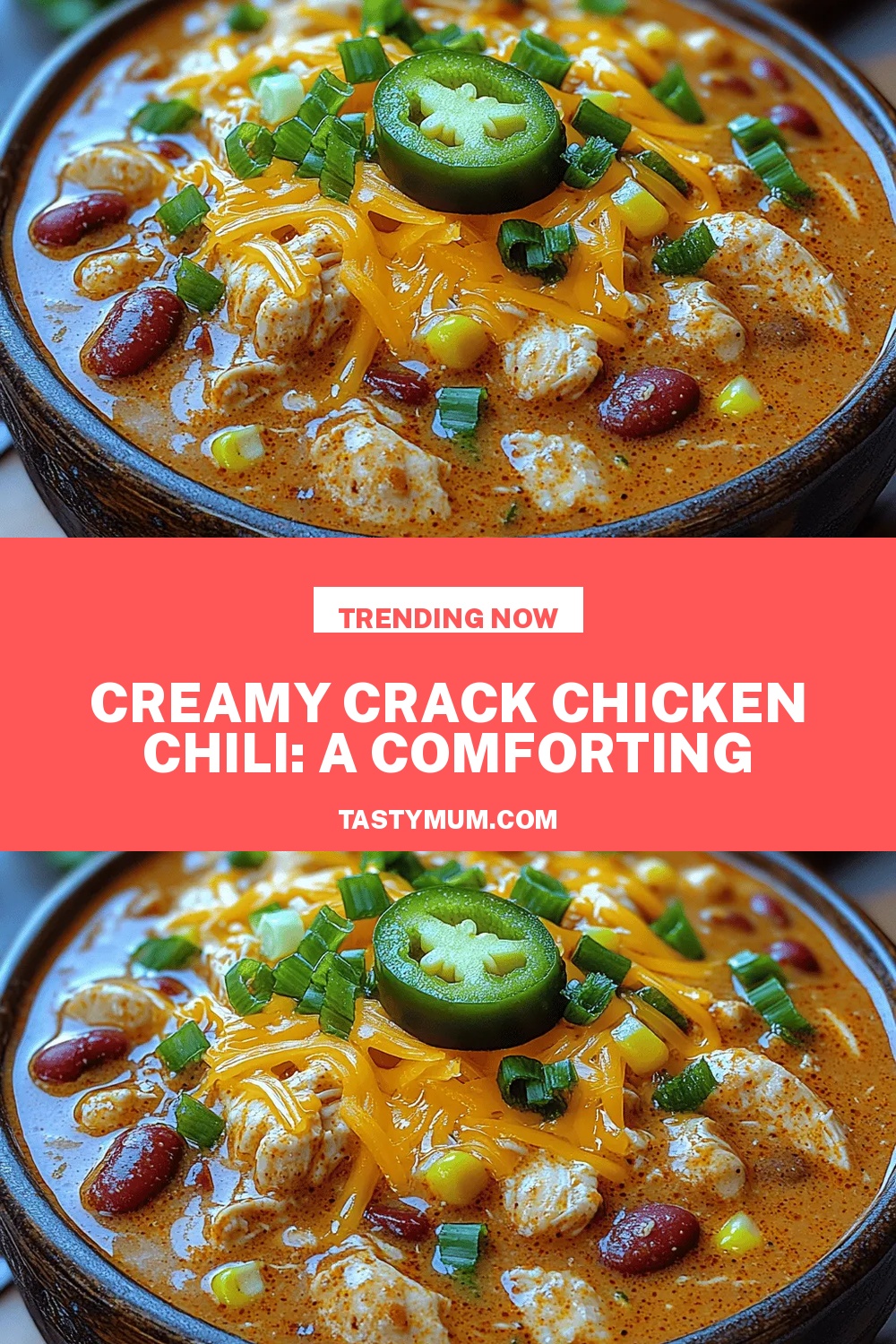 Creamy Crack Chicken Chili: A Comforting Delight