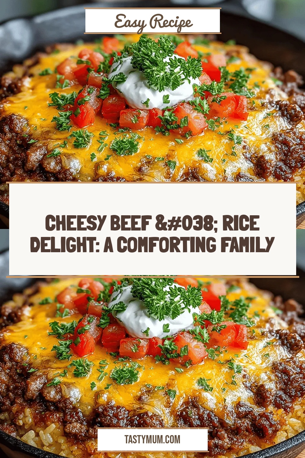 Cheesy Beef & Rice Delight: A Comforting Family Meal