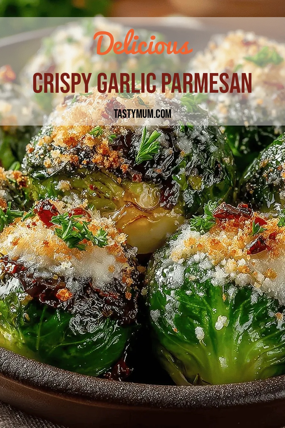 Crispy Garlic Parmesan Brussels Sprouts