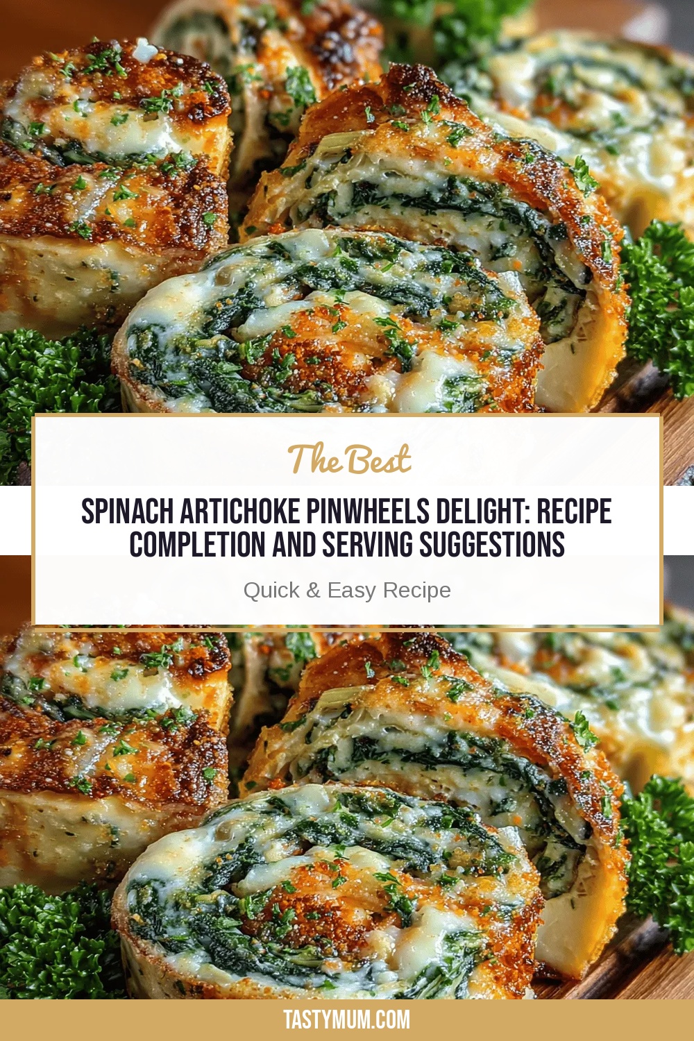Spinach Artichoke Pinwheels Delight: Recipe Completion and Serving Suggestions