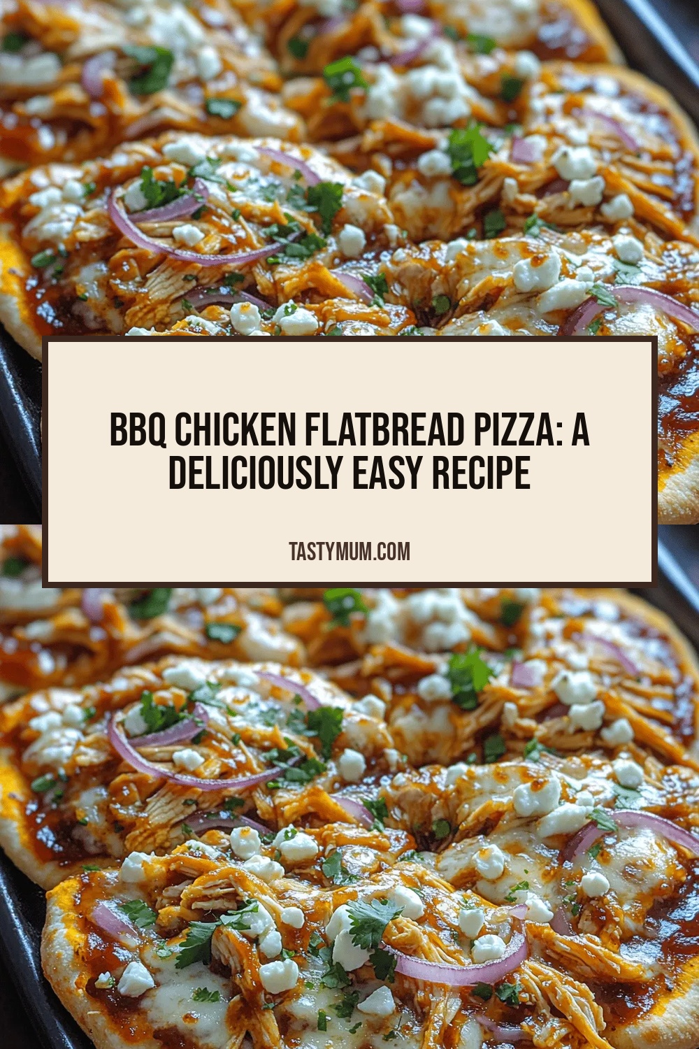 BBQ Chicken Flatbread Pizza: A Deliciously Easy Recipe