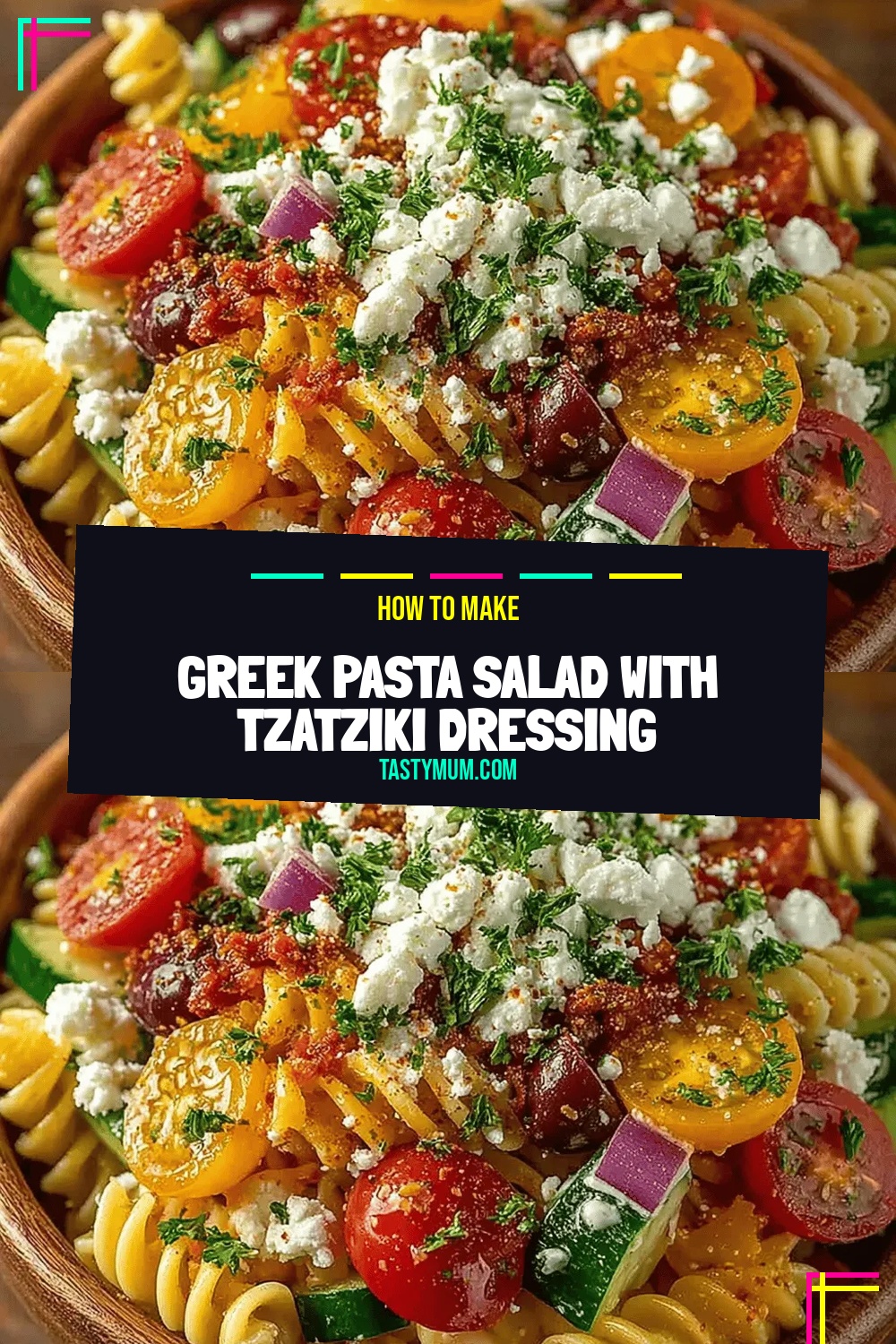 Greek Pasta Salad with Tzatziki Dressing