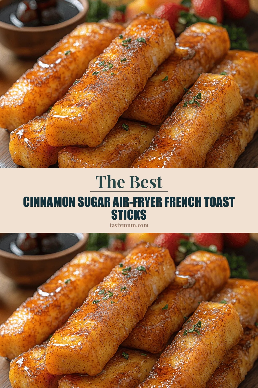 Cinnamon Sugar Air-Fryer French Toast Sticks