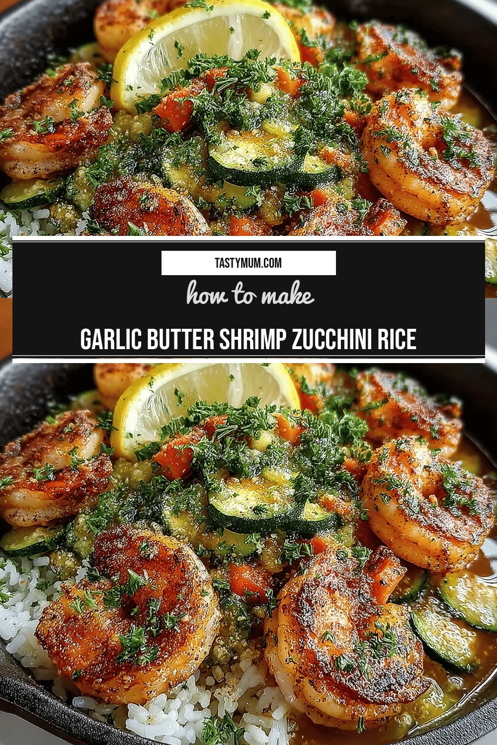 Garlic Butter Shrimp Zucchini Rice
