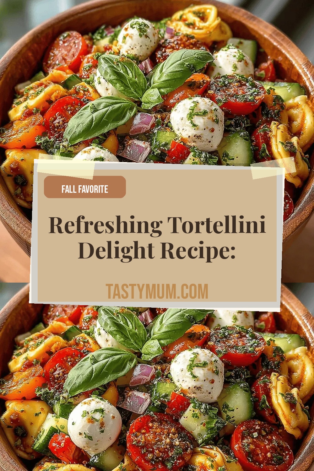 Refreshing Tortellini Delight Recipe: Complete Guide