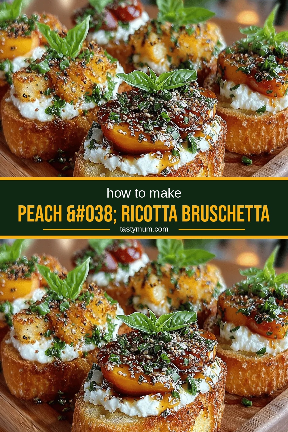 Peach & Ricotta Bruschetta Toast: A Delicious Recipe