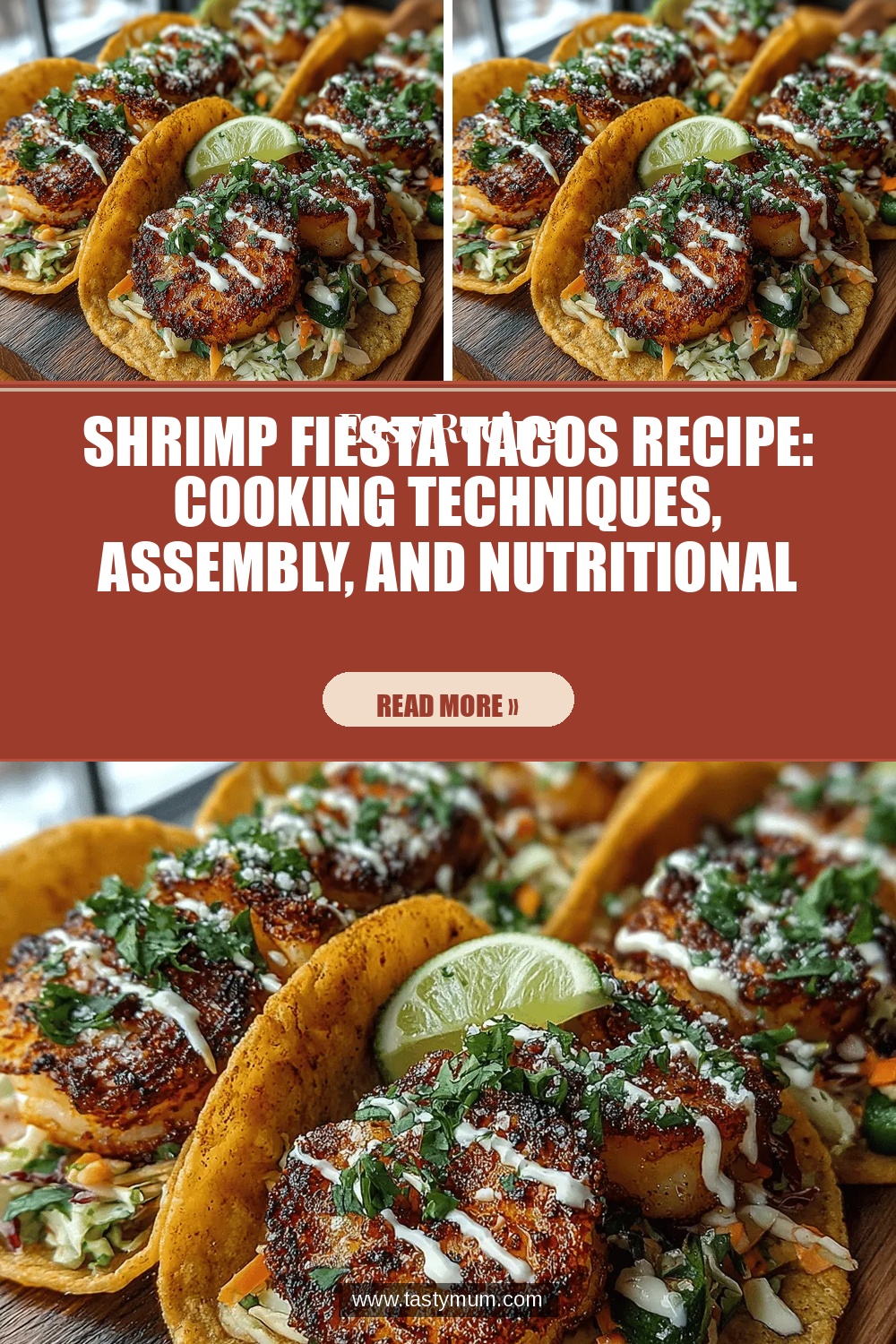 Shrimp Fiesta Tacos Recipe: Cooking Techniques, Assembly, and Nutritional Benefits