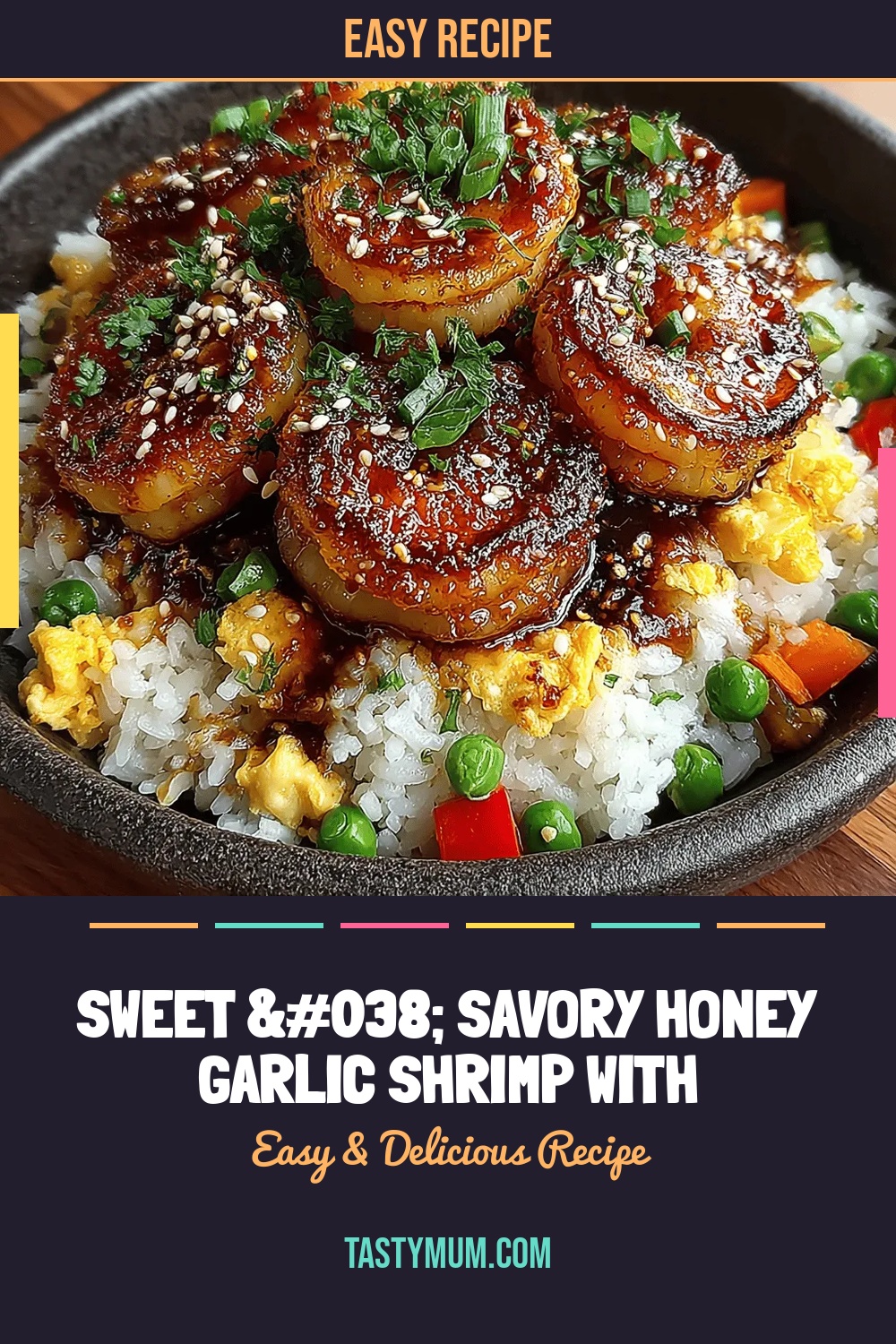 Sweet & Savory Honey Garlic Shrimp with Veggie-Filled Fried Rice