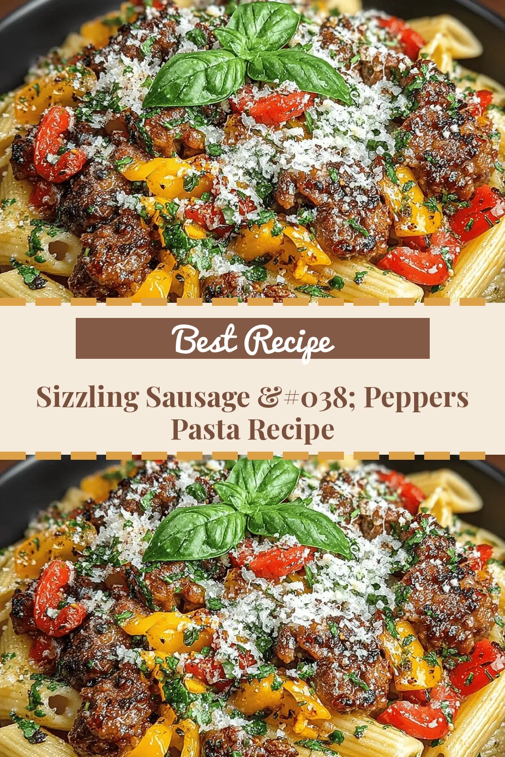Sizzling Sausage & Peppers Pasta Recipe