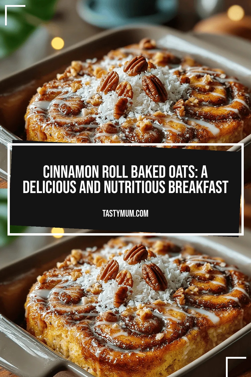 Cinnamon Roll Baked Oats: A Delicious and Nutritious Breakfast Option