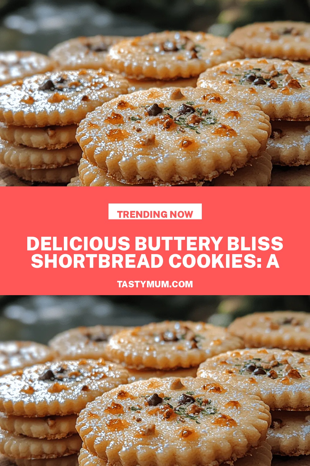 Delicious Buttery Bliss Shortbread Cookies: A Step-by-Step Guide