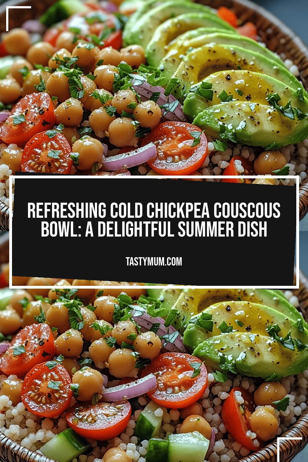Refreshing Cold Chickpea Couscous Bowl: A Delightful Summer Dish