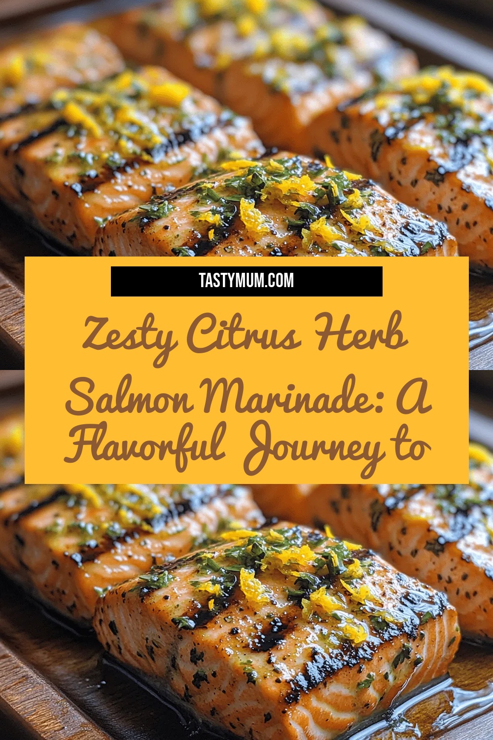 Zesty Citrus Herb Salmon Marinade: A Flavorful Journey to Perfectly Marinated Salmon