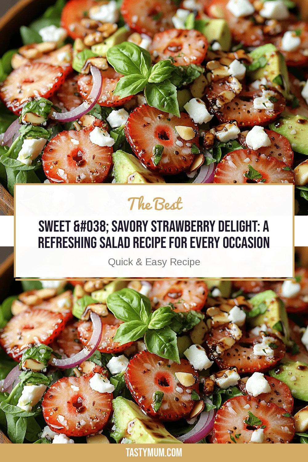 Sweet & Savory Strawberry Delight: A Refreshing Salad Recipe for Every Occasion