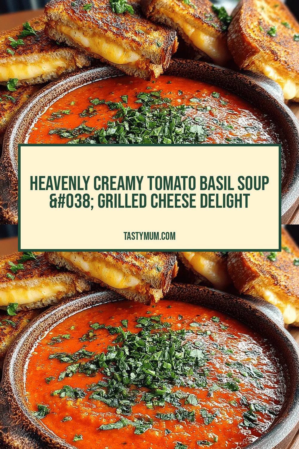 Heavenly Creamy Tomato Basil Soup & Grilled Cheese Delight