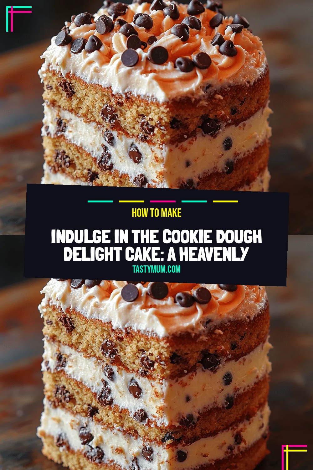 Indulge in the Cookie Dough Delight Cake: A Heavenly Layered Treat