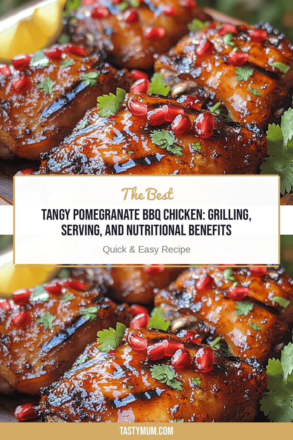 Tangy Pomegranate BBQ Chicken: Grilling, Serving, and Nutritional Benefits