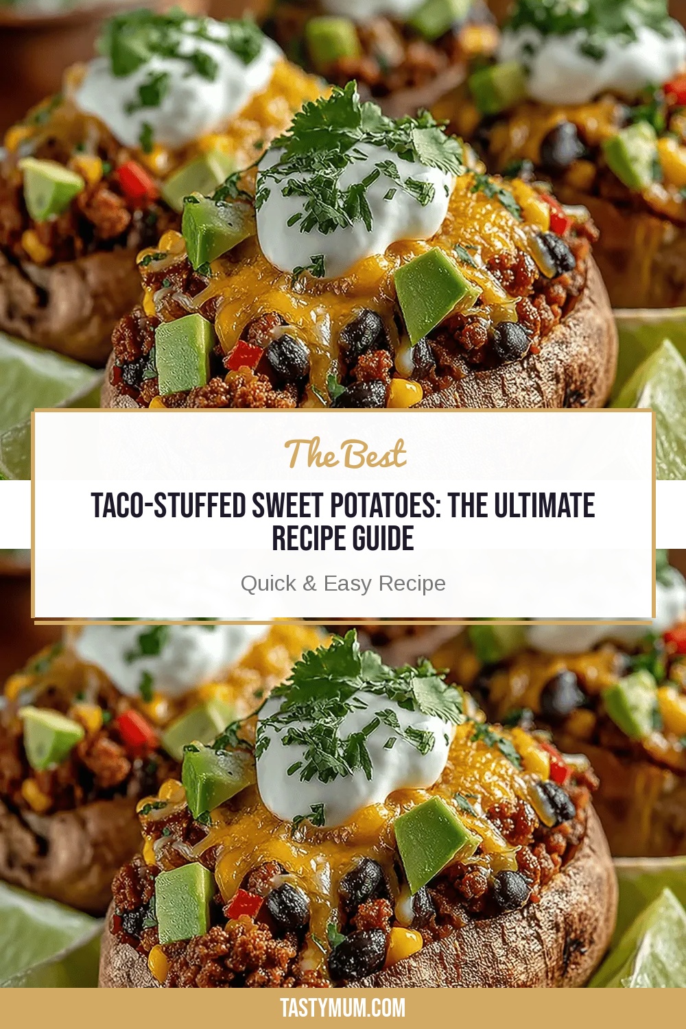 Taco-Stuffed Sweet Potatoes: The Ultimate Recipe Guide